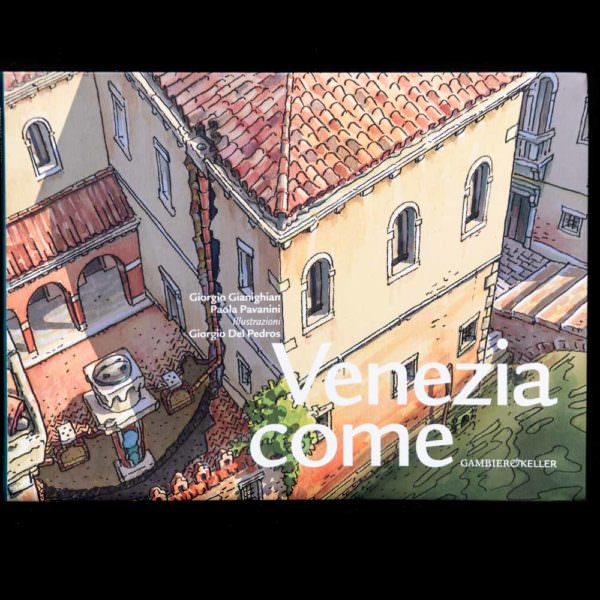 come è fatta venezia libro